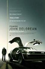 Watch Framing John DeLorean 1channel