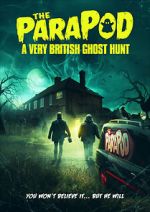 Watch The ParaPod: A Very British Ghost Hunt 1channel