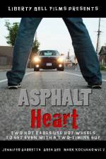 Watch Asphalt Heart 1channel