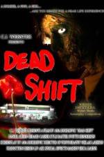 Watch Dead Shift 1channel