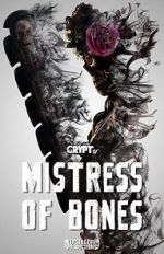 Watch Mistress of Bones (Short 2020) 1channel