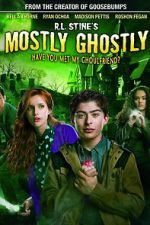 Watch Mostly Ghostly: Have You Met My Ghoulfriend? 1channel