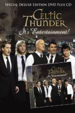Watch Celtic Thunder Its Entertainment 1channel
