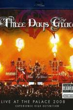 Watch Three Days Grace Live at the Palace 2008 1channel