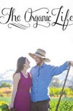 Watch The Organic Life 1channel