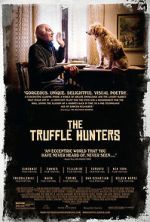 Watch The Truffle Hunters 1channel