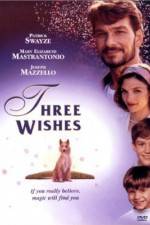 Watch Three Wishes 1channel