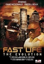 Watch Fast Life: The Evolution 1channel