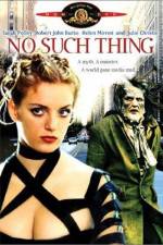 Watch No Such Thing 1channel