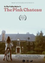Watch The Pink Chateau 1channel