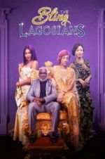 Watch The Bling Lagosians 1channel