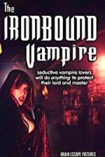 Watch The Ironbound Vampire 1channel