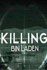 Watch Killing Bin Laden 1channel