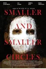 Watch Smaller and Smaller Circles 1channel