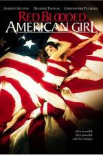 Watch Red Blooded American Girl 1channel