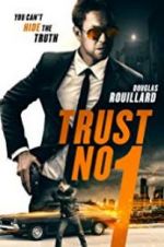 Watch Trust No 1 1channel