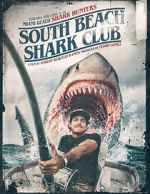 Watch South Beach Shark Club: Legends and Lore of the South Florida Shark Hunters 1channel