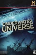 Watch History Channel Underwater Universe 1channel