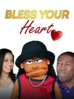 Watch Bless Your Heart 1channel