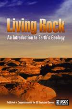 Watch Living Rock: Introduction to Earth\'s Geology 1channel