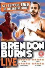 Watch Brendon Burns - So I Suppose This is Offensive Now 1channel