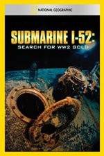Watch Submarine I-52 Search For WW2 Gold 1channel