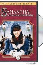 Watch Samantha An American Girl Holiday 1channel