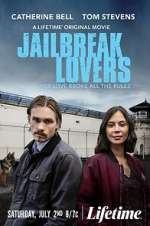Watch Jailbreak Lovers 1channel