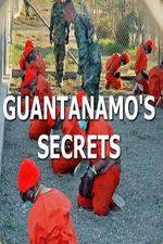 Watch Guantanamos Secrets 1channel