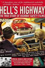 Watch Hell's Highway The True Story of Highway Safety Films 1channel