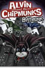 Watch Alvin and the Chipmunks Batmunk 1channel