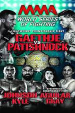 Watch World Series of Fighting 8: Gaethje vs. Patishnock 1channel