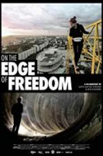 Watch On the Edge of Freedom 1channel