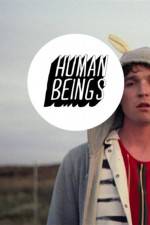 Watch Human Beings 1channel