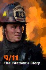 Watch 9/11: The Firemen's Story 1channel