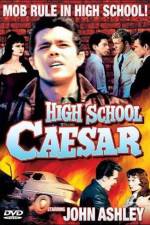Watch High School Caesar 1channel