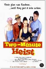 Watch Two-Minute Heist 1channel