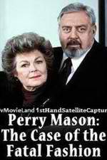 Watch Perry Mason: The Case of the Fatal Fashion 1channel