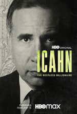 Watch Icahn: The Restless Billionaire 1channel