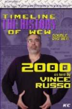 Watch The History of WCW 2000 With Vince Russo 1channel