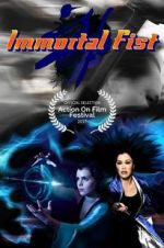 Watch Immortal Fist: The Legend of Wing Chun 1channel