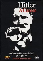 Watch Hitler: A career 1channel