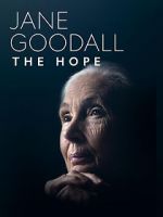 Watch Jane Goodall: The Hope 1channel