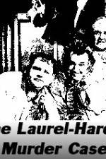 Watch The Laurel-Hardy Murder Case 1channel