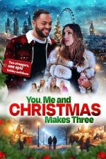 Watch You, Me and Christmas Makes Three 1channel