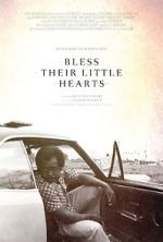 Watch Bless Their Little Hearts 1channel