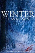 Watch Winter Has No Sun 1channel