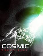 Watch Cosmic Conspiracy 1channel