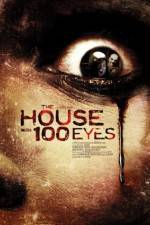 Watch House with 100 Eyes 1channel