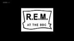 Watch R.E.M. at the BBC 1channel